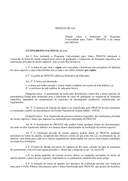 PROJETO DE LEI Disp&otilde;e sobre a institui&ccedil;&atilde;o do Programa