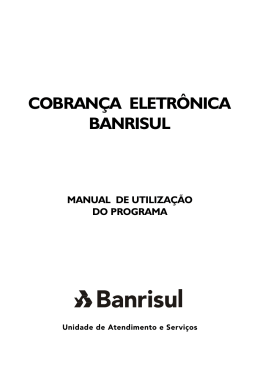 AtendimentoServicos-Manual-COBRAN&Ccedil;A ELETR&Ocirc;NICA BANRISUL