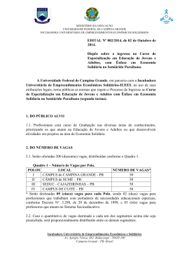 EDITAL N&ordm; 002/2014, de 02 de Outubro de 2014. Disp&otilde;e sobre o
