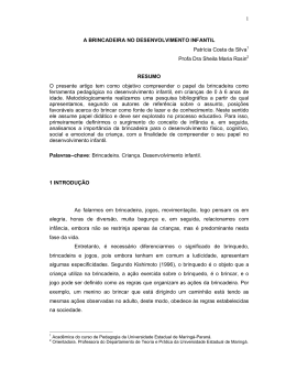 SILVA, Patr&iacute;cia Costa da. A brincadeira no desenvolvimento infantil