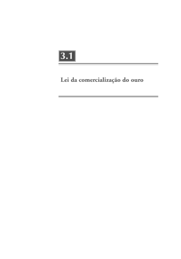 Lei da comercializa&ccedil;&atilde;o do ouro