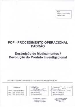 Destrui&ccedil;&atilde;o de medicamentos e devolu&ccedil;&atilde;o do produto investigacional