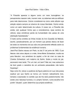 Jean-Paul Sartre &ndash; Vida e Obra &ldquo;A Filosofia aparece