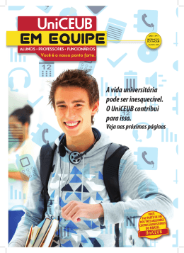 A vida universit&aacute;ria pode ser inesquec&iacute;vel. O UniCEUB contribui