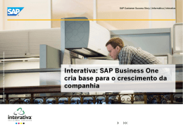 Interativa: SAP Business One cria base para o