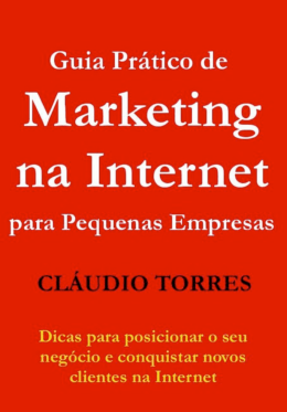 EBook - Guia pr&aacute;tico de marketing na Internet para pequenas
