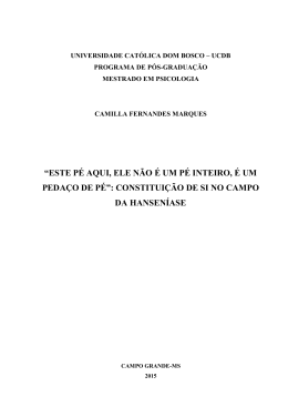 “ESTE PÉ AQUI, ELE NÃO É UM PÉ INTEIRO, É UM