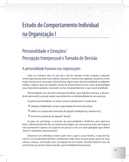 Estudo do Comportamento Individual na Organiza&ccedil;&atilde;o I