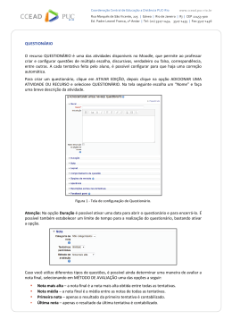 QUESTION&Aacute;RIO O recurso QUESTION&Aacute;RIO &eacute; - CCEAD PUC-Rio