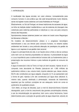 1 1- INTRODU&Ccedil;&Atilde;O A reutiliza&ccedil;&atilde;o das &aacute;guas pluviais, em usos