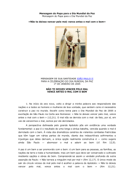 Mensagem do Papa para o Dia Mundial da Paz Mensagem do Papa