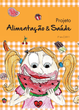 Projeto Alimenta&ccedil;&atilde;o & Sa&uacute;de - 2011