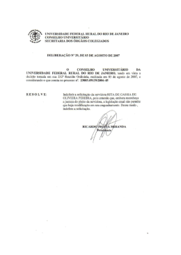 Indeferir a solicita&ccedil;&atilde;o da Servidora Rita de Cassia de Oliveira