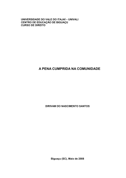 A PENA CUMPRIDA NA COMUNIDADE