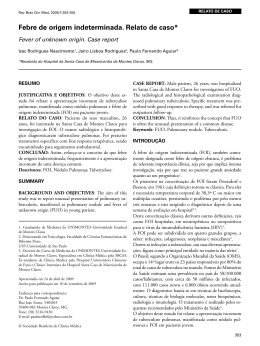 Febre de origem indeterminada. Relato de caso*