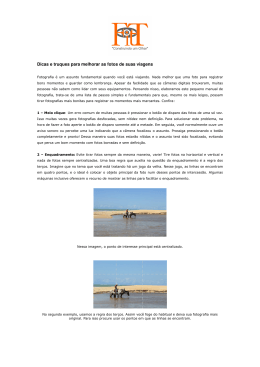 Dicas e truques para melhorar as fotos de suas viagens