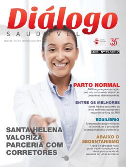 SANTA HELENA vALORIzA PARcERIA cOM cORRETORES