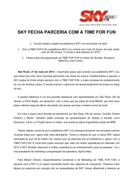 SKY FECHA PARCERIA COM A TIME FOR FUN