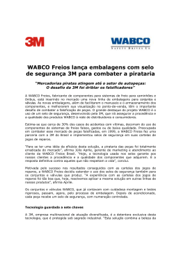 WABCO Freios lança embalagens com selo de segurança 3M para