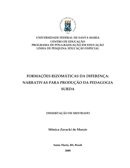 forma&ccedil;&otilde;es rizom&aacute;ticas da diferen&ccedil;a: narrativas para produ&ccedil;&atilde;o da