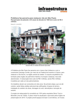 Prefeitura faz parceria para restaurar vila em São Paulo