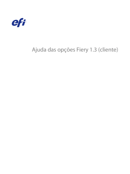 Ajuda das op&ccedil;&otilde;es Fiery 1.3 (cliente) - Fiery Help documents