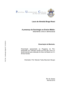 Laura de Almeida Braga Rossi A presen&ccedil;a da Sociologia no Ensino