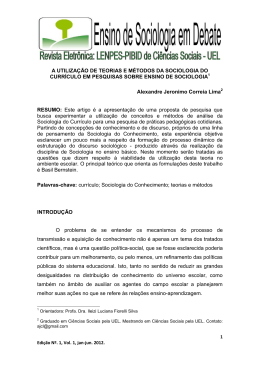 A UTILIZA&Ccedil;&Atilde;O DE TEORIAS E M&Eacute;TODOS DA SOCIOLOGIA