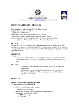 DISCIPLINA: BIOLOGIA CELULAR