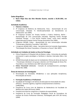 CURRICULUM VITAE Dados Biogr&aacute;ficos Nuno Filipe Dias dos Reis