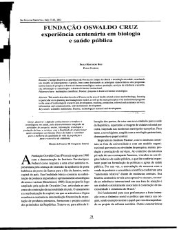 experi&ecirc;ncia centen&aacute;ria em biologia e sa&uacute;de p&uacute;blica