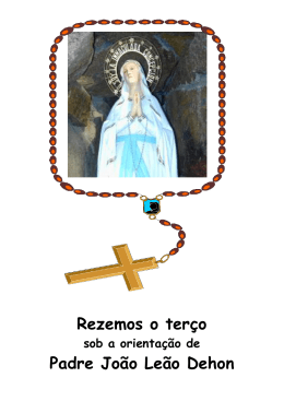 Rezemos o ter&ccedil;o Padre Jo&atilde;o Le&atilde;o Dehon