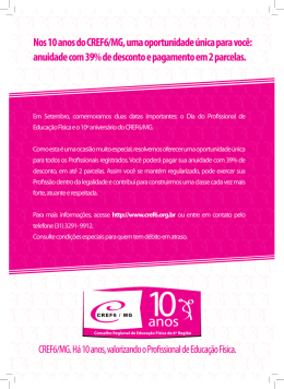 Nos 10 anos do CREFó/MG, uma oportunidade única para você
