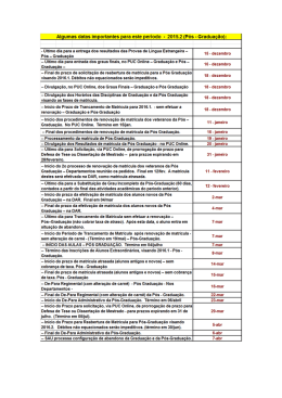 Algumas datas importantes para este periodo