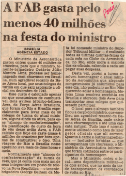 A FAB gasta pelo menos 40 milh&otilde;es na festa do ministro