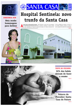 Hospital Sentinela: novo trunfo da Santa Casa ASanta