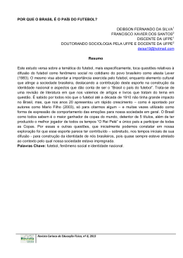 POR QUE O BRASIL &Eacute; O PA&Iacute;S DO FUTEBOL? DEIBSON