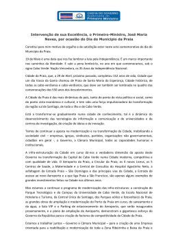 Constitui para mim motivo de orgulho e de satisfação estar neste