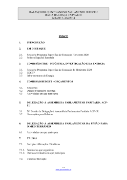 &Eacute; para mim um verdadeiro prazer aplicar aqui no Parlamento