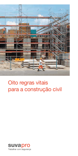 Oito regras vitais para a constru&ccedil;&atilde;o civil