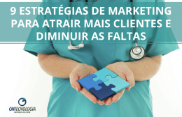 9 estrat&eacute;gias de marketing para atrair mais clientes
