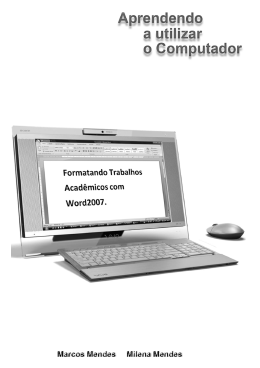 Formatando trabalhos acad&ecirc;micos com Word2007