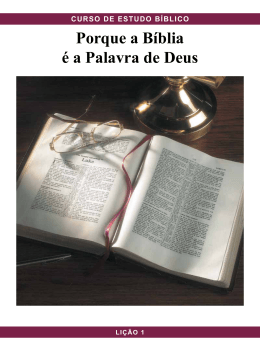 Porque a B&iacute;blia &eacute; a Palavra de Deus