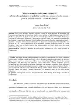 &ldquo;Ahhh, no estrangeiro, voc&ecirc; &eacute; sempre estrangeiro&rdquo;: reflex&otilde;es sobre