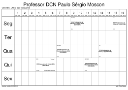 Seg Ter Qua Qui Sex Professor DCN Paulo Sérgio Moscon