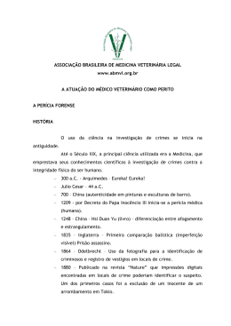 A Atua&ccedil;&atilde;o do M&eacute;dico Veterin&aacute;rio como Perito