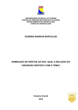 eug&ecirc;nio barros bortoluzi nomea&ccedil;&atilde;o de peritos ad hoc. qual a
