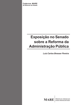 Exposi&ccedil;&atilde;o no Senado sobre a Reforma da Administra&ccedil;&atilde;o P&uacute;blica