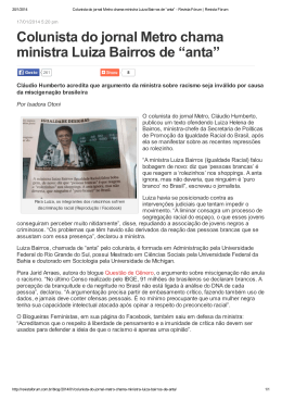 Colunista do jornal Metro chama ministra Luiza Bairros de “anta”