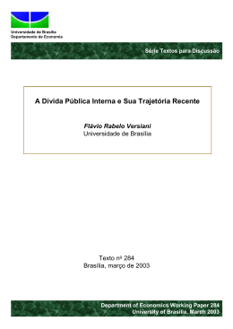 A D&iacute;vida P&uacute;blica Interna e Sua Trajet&oacute;ria Recente Fl&aacute;vio